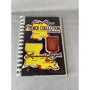 Paul Naquin's French Collection Cookbook Louisiana Seafood Cajun SC spiral book